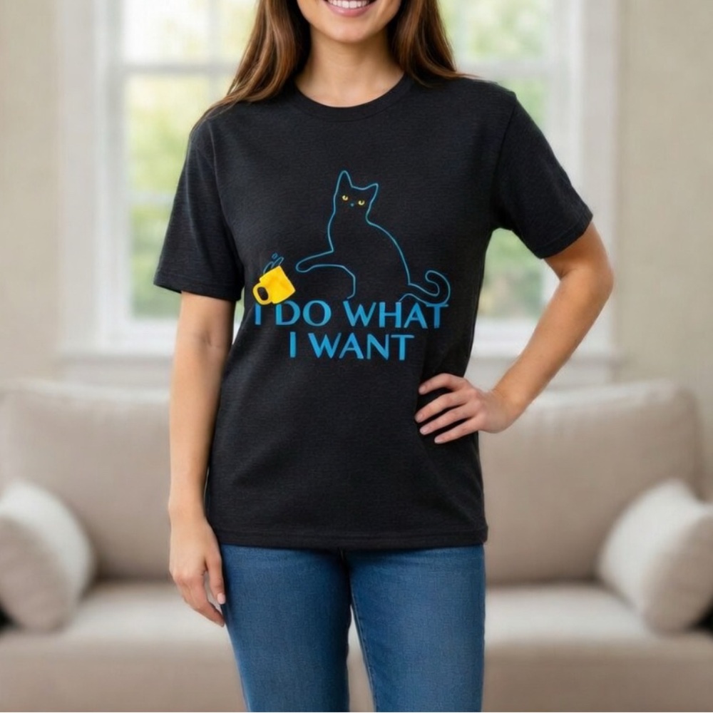 T-shirt “I do what I want” cat dropping cup size M - Picture 1 of 7